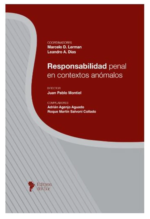 Responsabilidad Penal en Contextos Anomalos