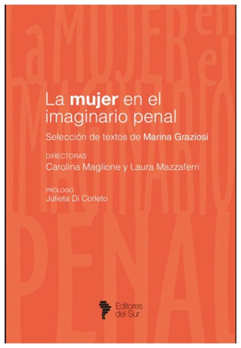 La Mujer en el Imaginario Penal