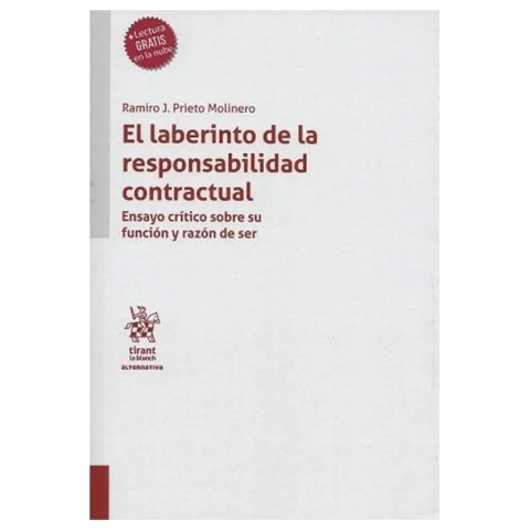 El laberinto de la responsabilidad contractual