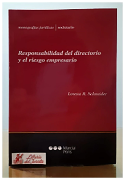 Responsabilidad del directorio y el riesgo empresario