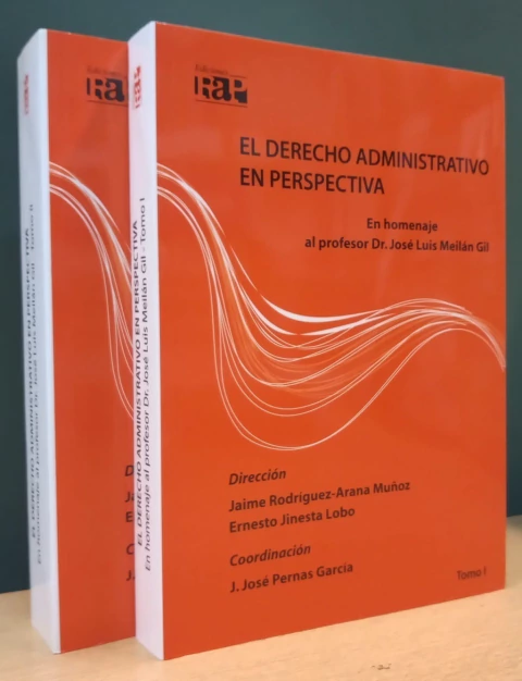 El derecho administrativo en perspectiva. 2 tomos