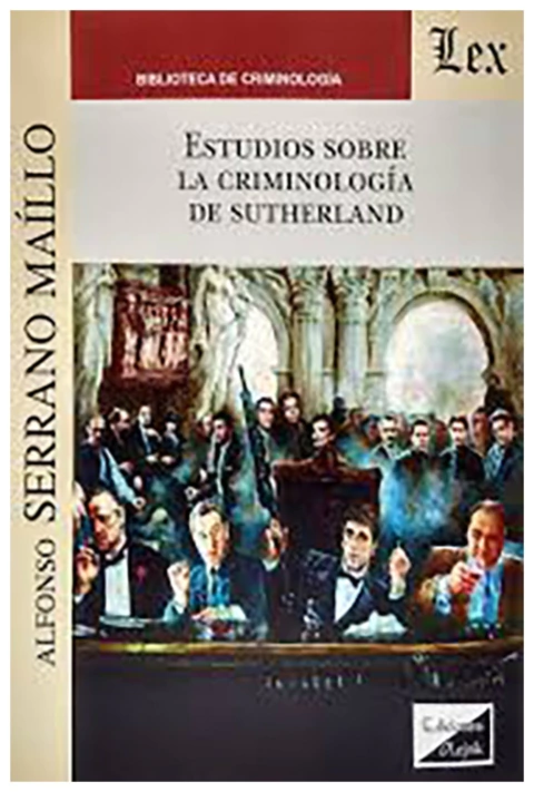 Estudio Sobre la Criminologia de Sutherland