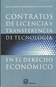 Contratos de licencia y transferencia de tecnologia en el derecho economico