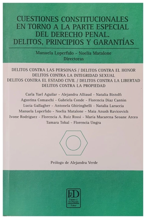 Cuestiones constitucionales en torno a la parte especial del derecho penal