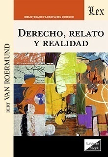 Derecho, Relato y Realidad