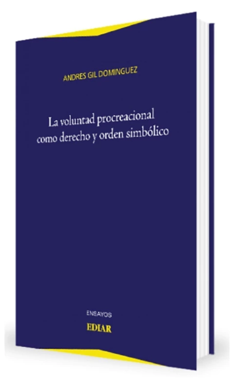 La voluntad procreacional como derecho y orden simbólico