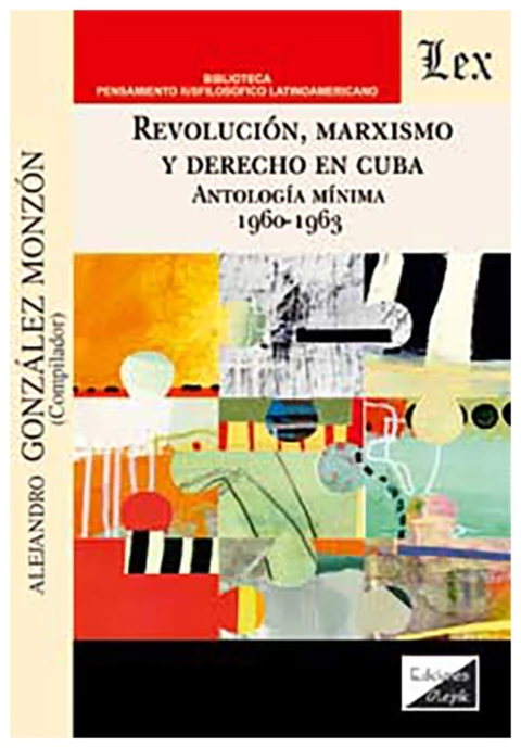 Revolucion, Marxismo y Derecho en Cuba