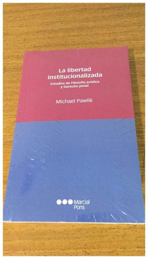 La libertad institucionalizada