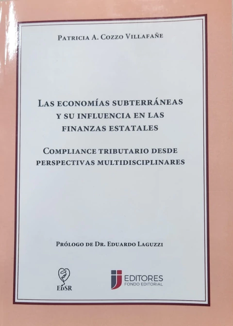 Las economias subterraneas y su influencia en las finanzas estatales