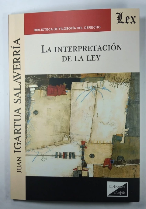 La Interpretacion de la Ley