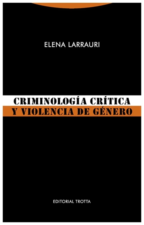Criminología crítica y violencia de género
