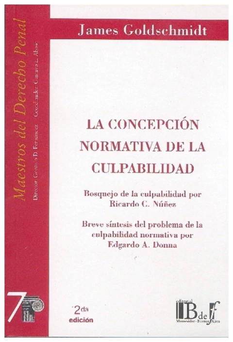 La concepcion normativa de la culpabilidad