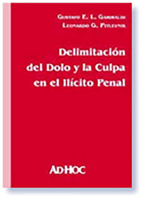 Delimitacion del dolo y la culpa en el ilicito penal