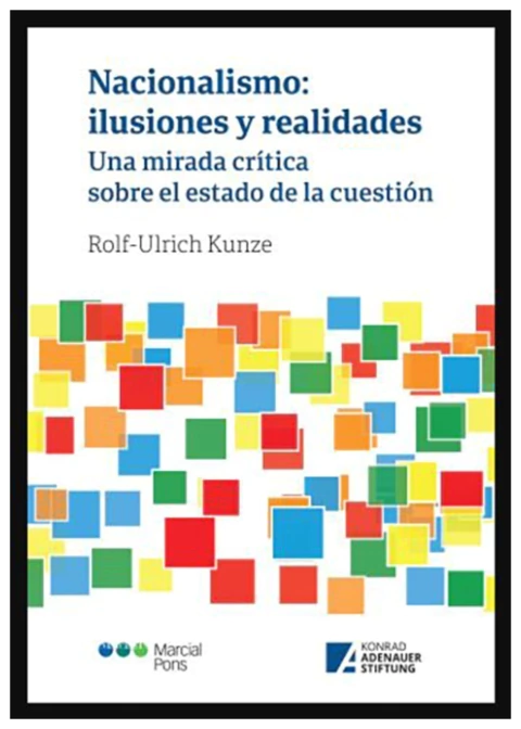Nacionalismo: Ilusiones y Realidades