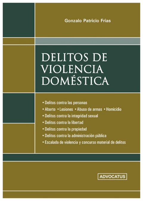 Delitos de Violencia Doméstica.