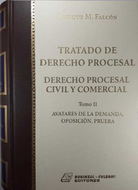 Tratado de derecho procesal. Derecho procesal civil y comercial. Tomo II