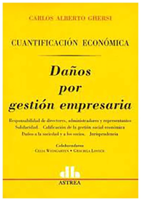 Cuantificacion economica. Daños por gestion empresaria