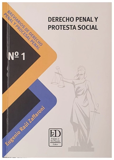 Derecho penal y protesta social