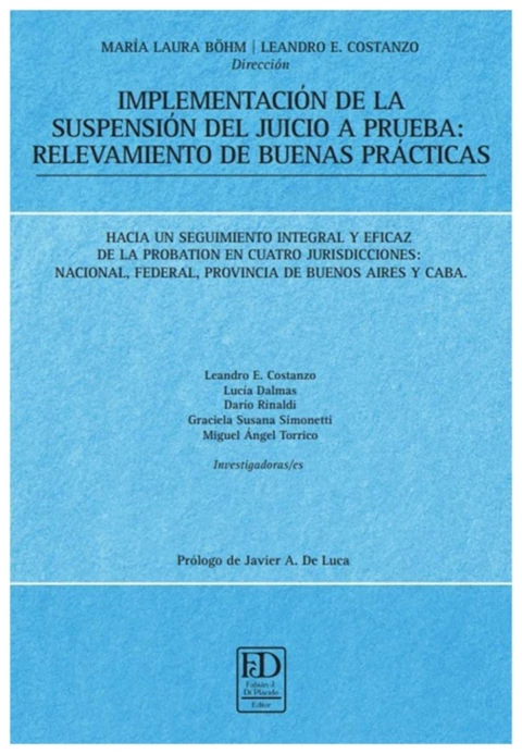 Implementación de la suspensión del Juicio a Prueba