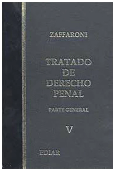 Tratado de derecho penal. Parte general. Tomo 5