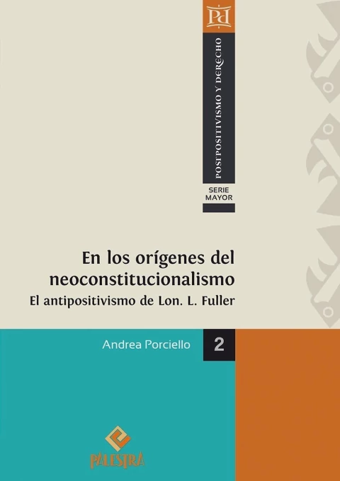En los orígenes del neoconstitucionalismo 2