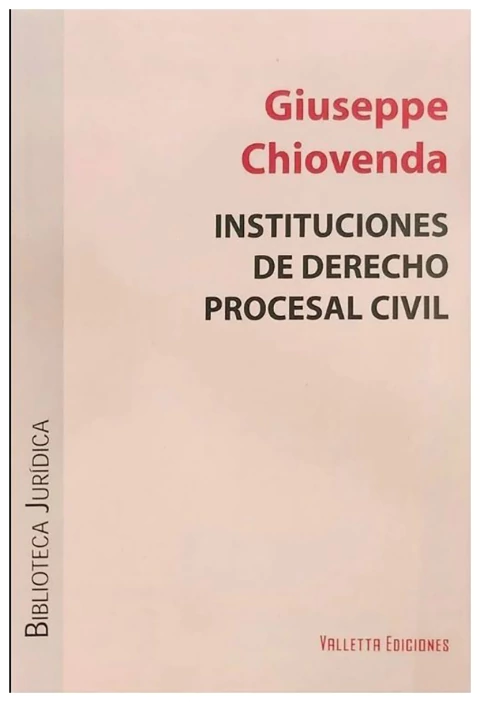 Instituciones de derecho procesal civil