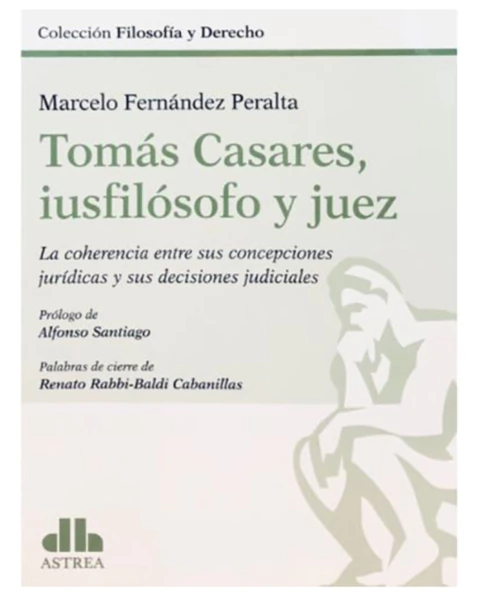 Tomás Casares, Iusfilósofo y juez