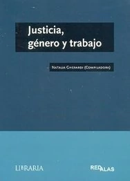 Justicia, genero y trabajo
