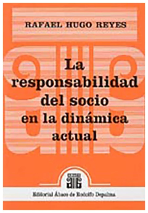 La responsabilidad del socio en la dinamica actual