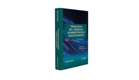 Principios del Derecho Administrativo Sancionador (2ª edición actualizada y ampliada)