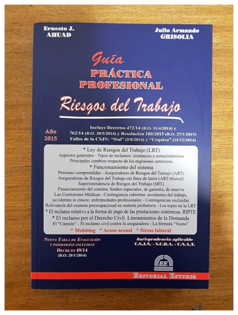 Guia Practica profesional: Riesgos del trabajo - 2015 ANTERIOR