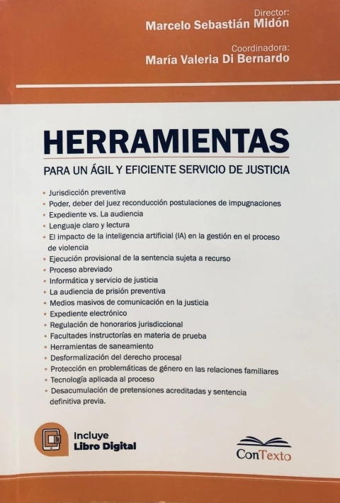 Herramientas: para un ágil y eficiente servicio de justicia