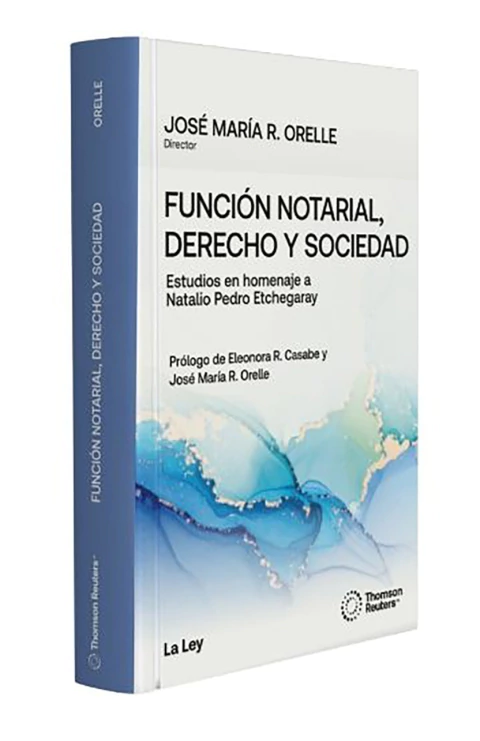 Función notarial, Derecho y sociedad