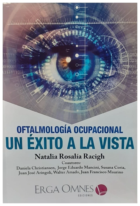 Oftalmología ocupacional. Un éxito a la vista