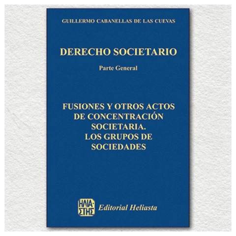 Derecho societario. Parte general. Tomo 11