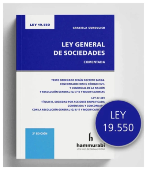 Ley general de sociedades . Comentada 2da edicion