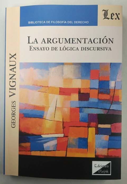 La Argumentacion Ensayo de logica discursiva