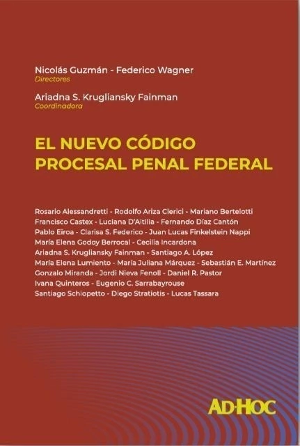 El Nuevo Codigo Procesal Penal Federal