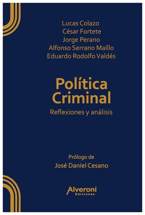 Política Criminal Reflexiones y análisis