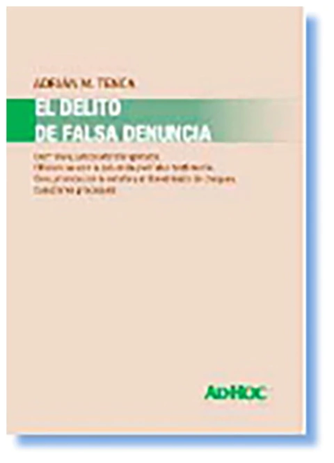 El delito de falsa denuncia