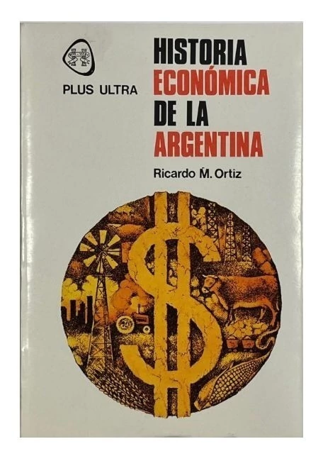 Historia económica de la Argentina (usado)