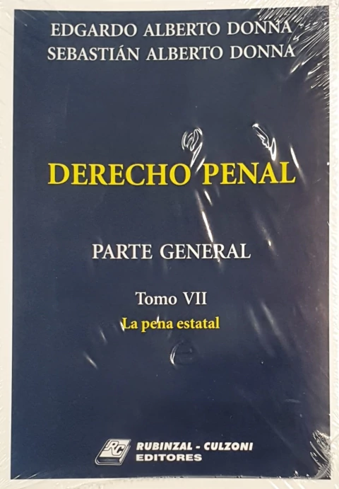 Derecho penal. Parte general. Tomo 7. La penal estatal