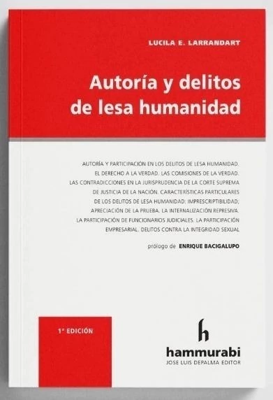 Autoria y Delitos de Lesa Humanidad