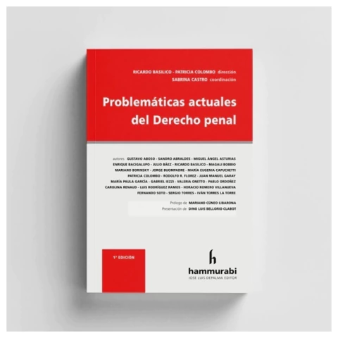 Problemáticas actuales del Derecho penal