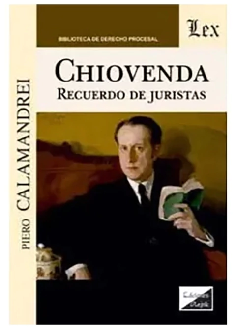 Chiovenda. Recuerdo de juristas