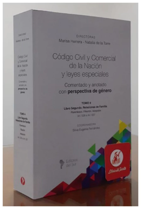 Codigo Civil y Comercial de la Nacion. Tomo 4