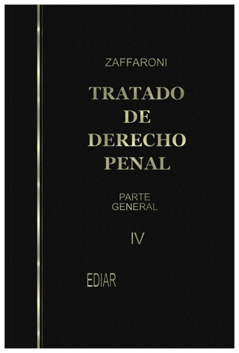 Tratado de derecho penal. Parte general. Tomo 4