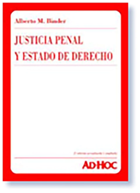 Justicia penal y estado de derecho