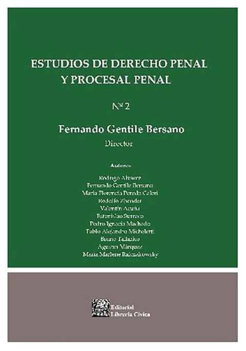 Estudios de derecho penal y procesal penal Nº 2