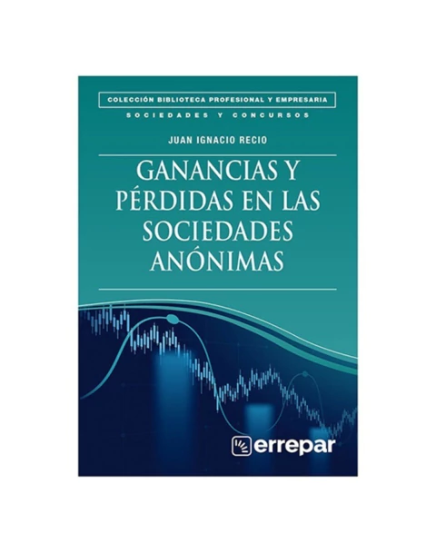 Ganancias y Perdidas en las Sociedades Anonimas